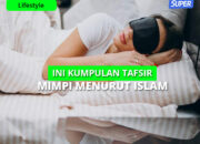 Tafsir Mimpi Berhubungan Badan Dengan Teman Yang Dikenal Menurut Islam