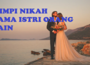 Makna Arti Mimpi Berhubungan Badan Sama Pacar Menurut Islam