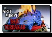 Arti Mimpi Baju Terbakar Menurut Islam: Apa Makna di Balik Mimpi Ini?